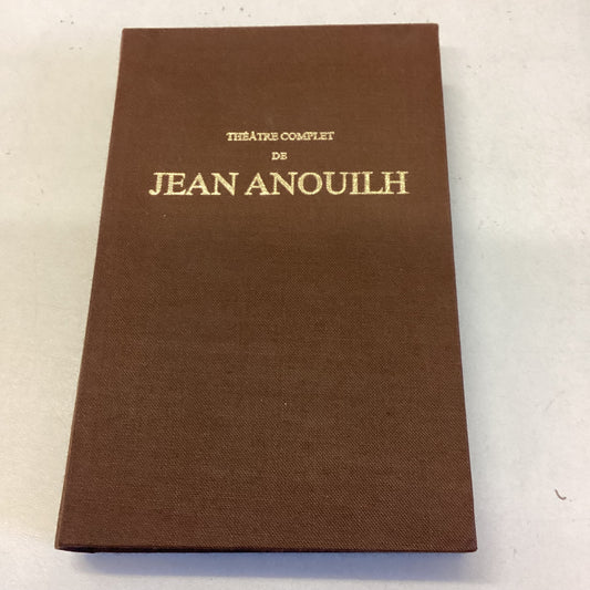 Theatre Complet De Jean Anouilh