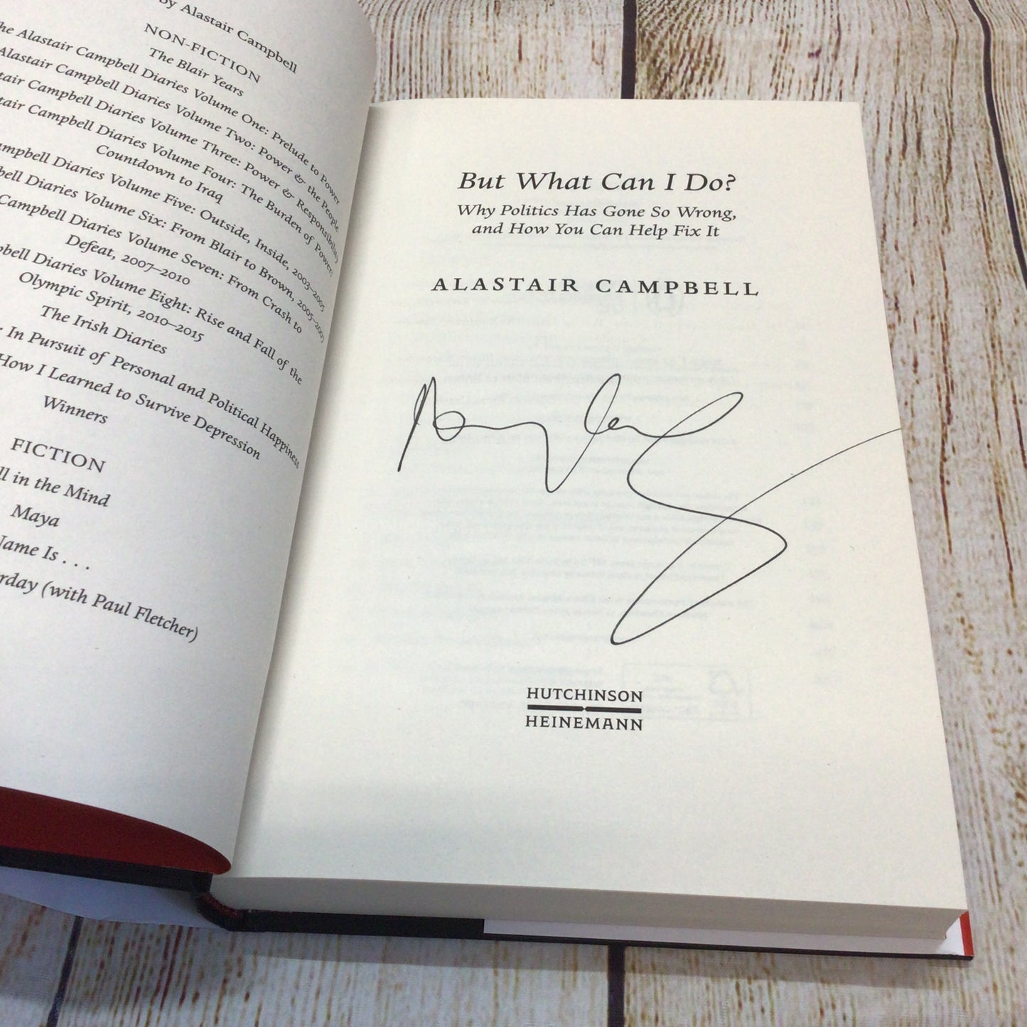 But What Can I Do by Alastair Campbell (2023) Signed