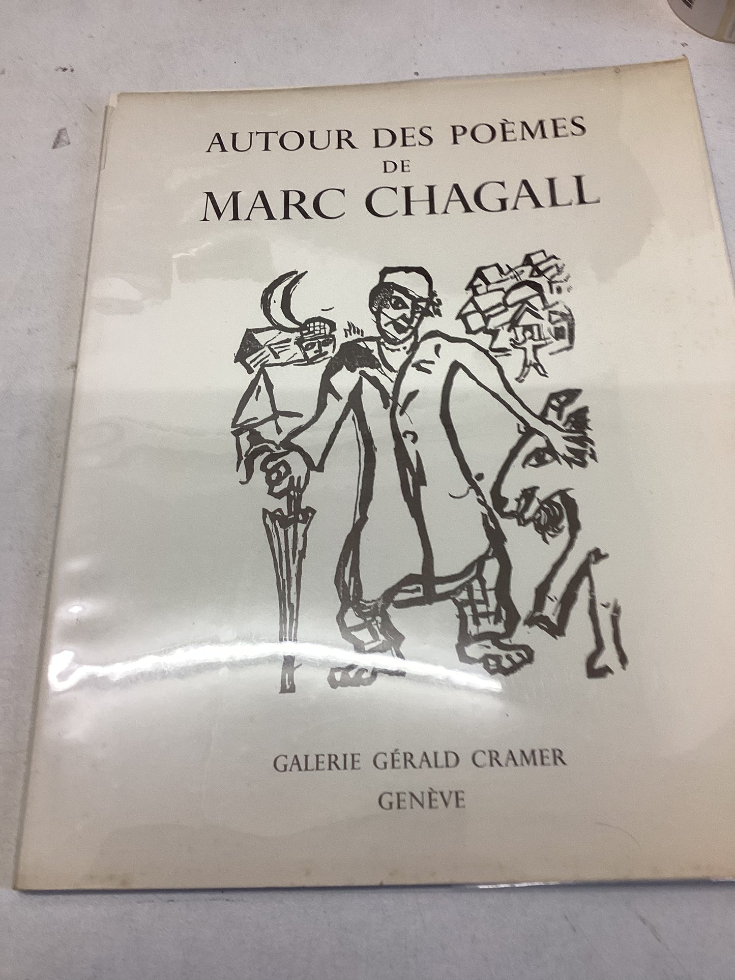 Autour Des Poems de Marc Chagall Exposition 20  Juin - 4 Octobre 1975 Galerie Gerald Cramer Geneve