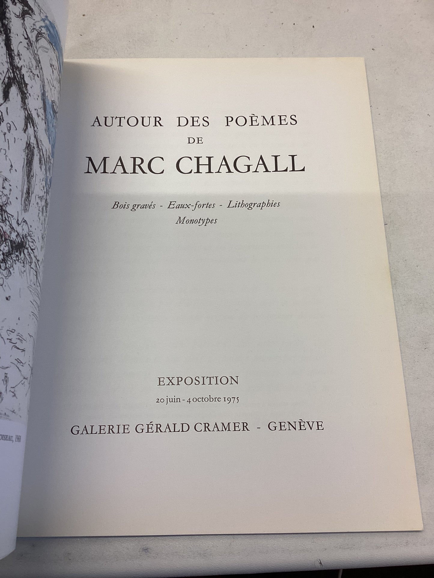 Autour Des Poems de Marc Chagall Exposition 20  Juin - 4 Octobre 1975 Galerie Gerald Cramer Geneve