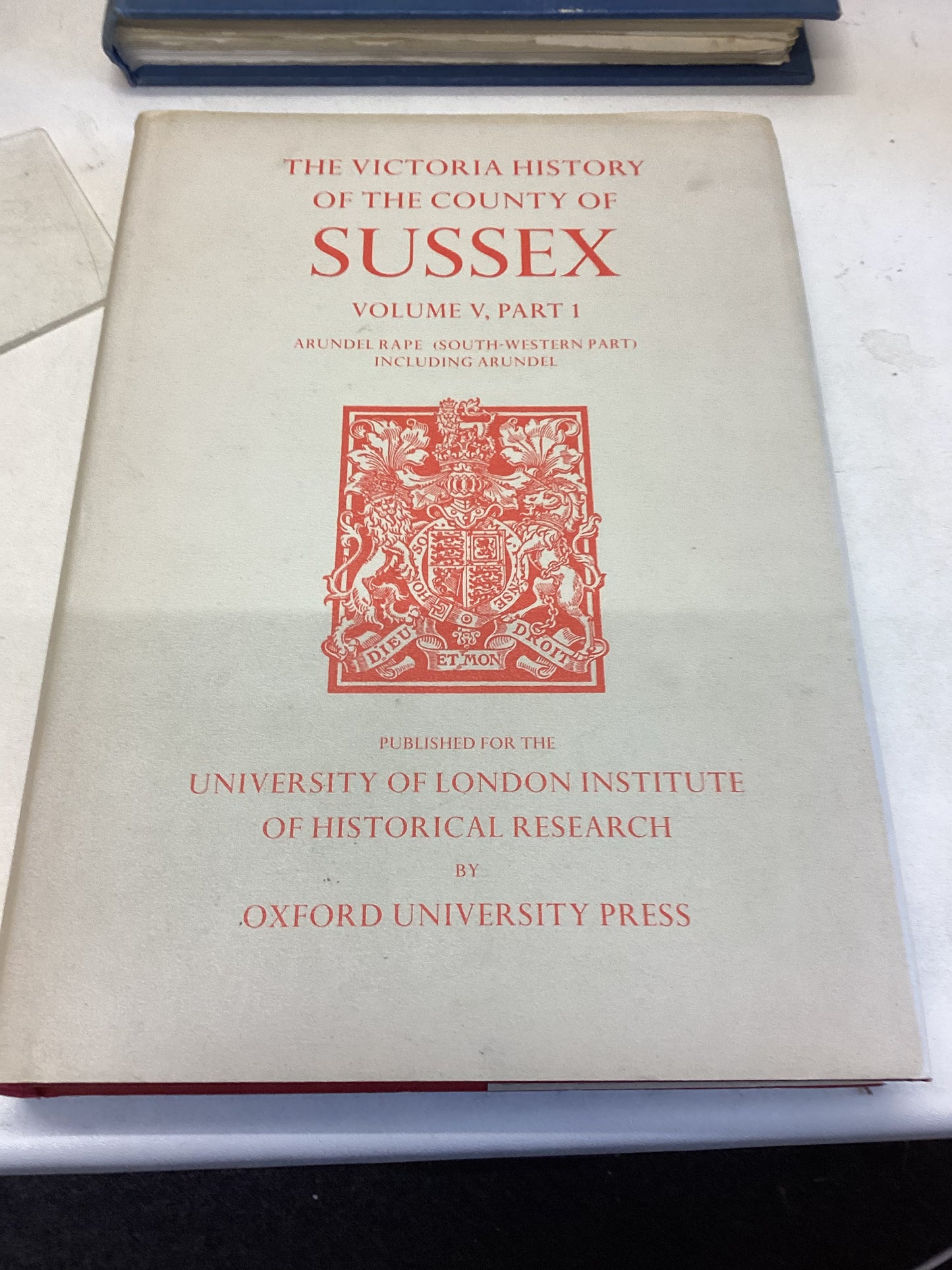 The Victoria History of The County of Sussex Volume V Part 1 Arundel Rape (South-Western Part) Including Arundil