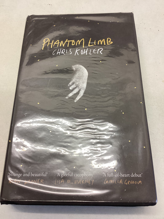 Phantom Limb Chris Kohler Signed with Sketch