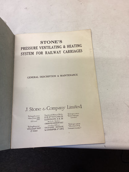 Stone's Pressure Ventilating & Heating System for Railway Carriages General Description & Maintenance