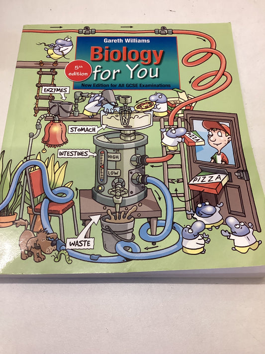 Biology For you 5th Edition New Edition for All GCSE Examinations Gareth Williams