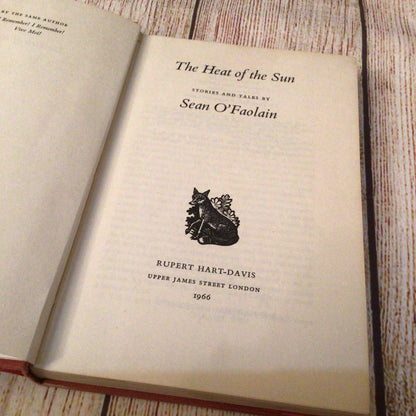 The Heat of the Sun by Sean O’Faolain (1966, Rupert Hart-Davis)