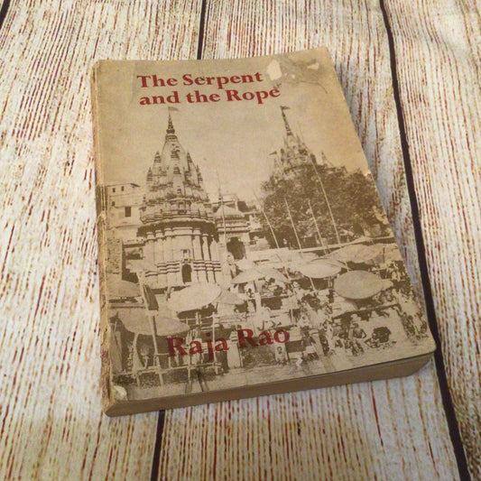 The Serpent & the Rope; An Abridgement by Raja Rao (1978, Oxford University Press)