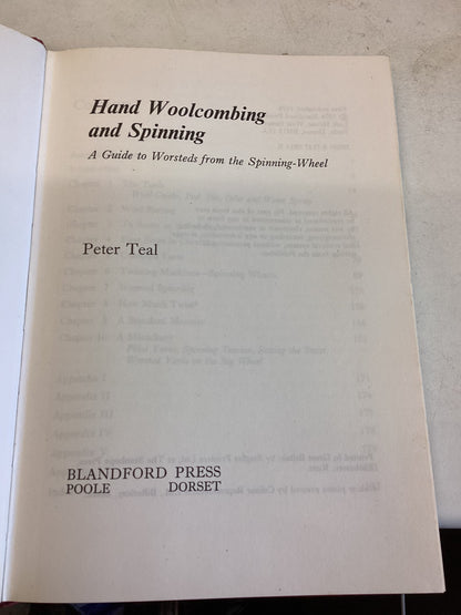 Hand Woolcombing and Spinning A Guide to Worstects from the Spinning Wheel Peter Teal