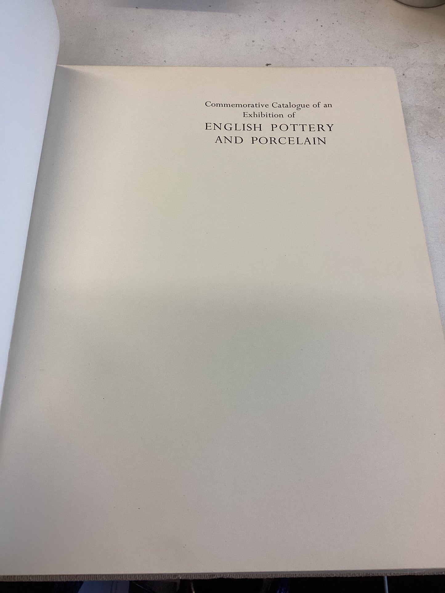 English Ceramic Circle English Pottery and Porcelain Exhibition Catalogue 1948 no 767 of 1000