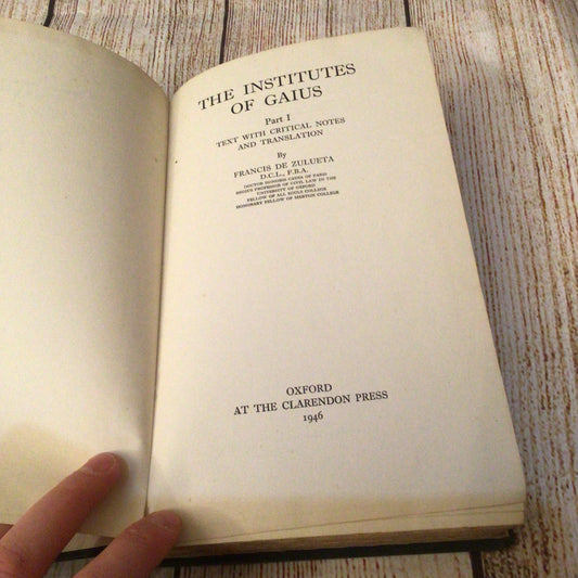 The Institutes of Gaius, Part 1 by Francis de Zulueta (1946, Clarendon Press)