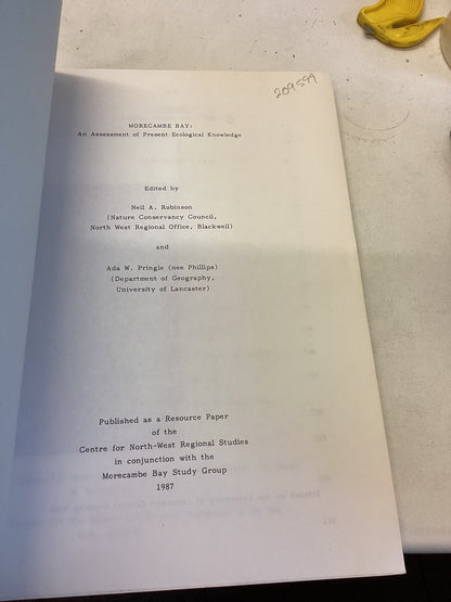 Morecambe Bay An Assessment of Present Ecological Knowledge Editors N A Robinson and A W Pringle