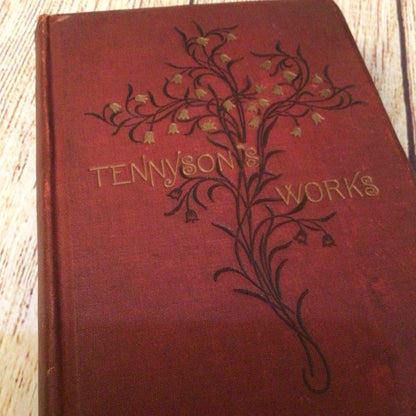 The Works of Alfred Tennyson Poet Laureate (1880, C. Kegan Paul & Co.)