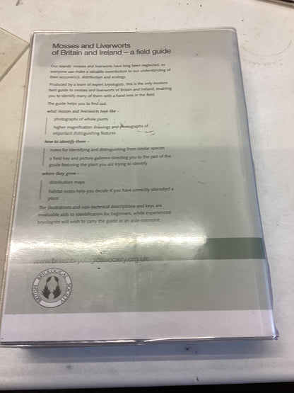 Mosses and Liverworts of Britain and Ireland a Field Guide British Bryological Society