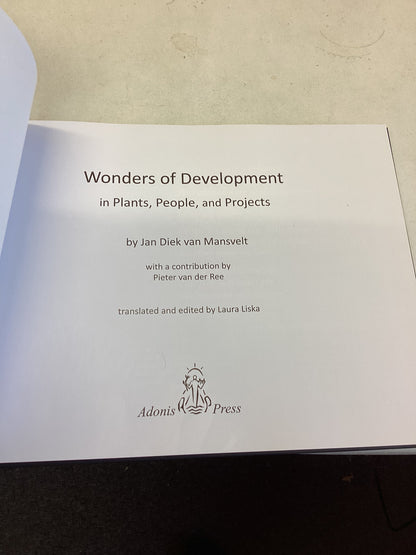 Wonders of Development In Plants People and Projects Jan Diek Van Mansvelt