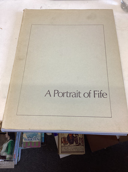 A Portrait of Fife Selection of Photographs Text by A B Paterson
