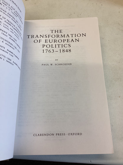 The Transformation of European Politics 1763-1848 Paul W Schroeder The Oxford History of Modern Europe