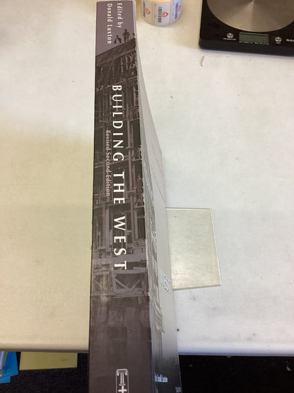 Building The West The Early Architects of British Columbia Revised Second Edition Edited by Donald Luxton