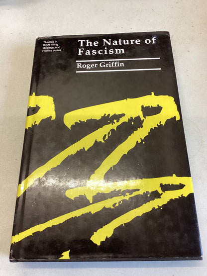 The Nature of Fascism Roger Griffin