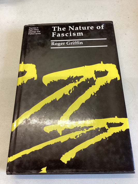 The Nature of Fascism Roger Griffin