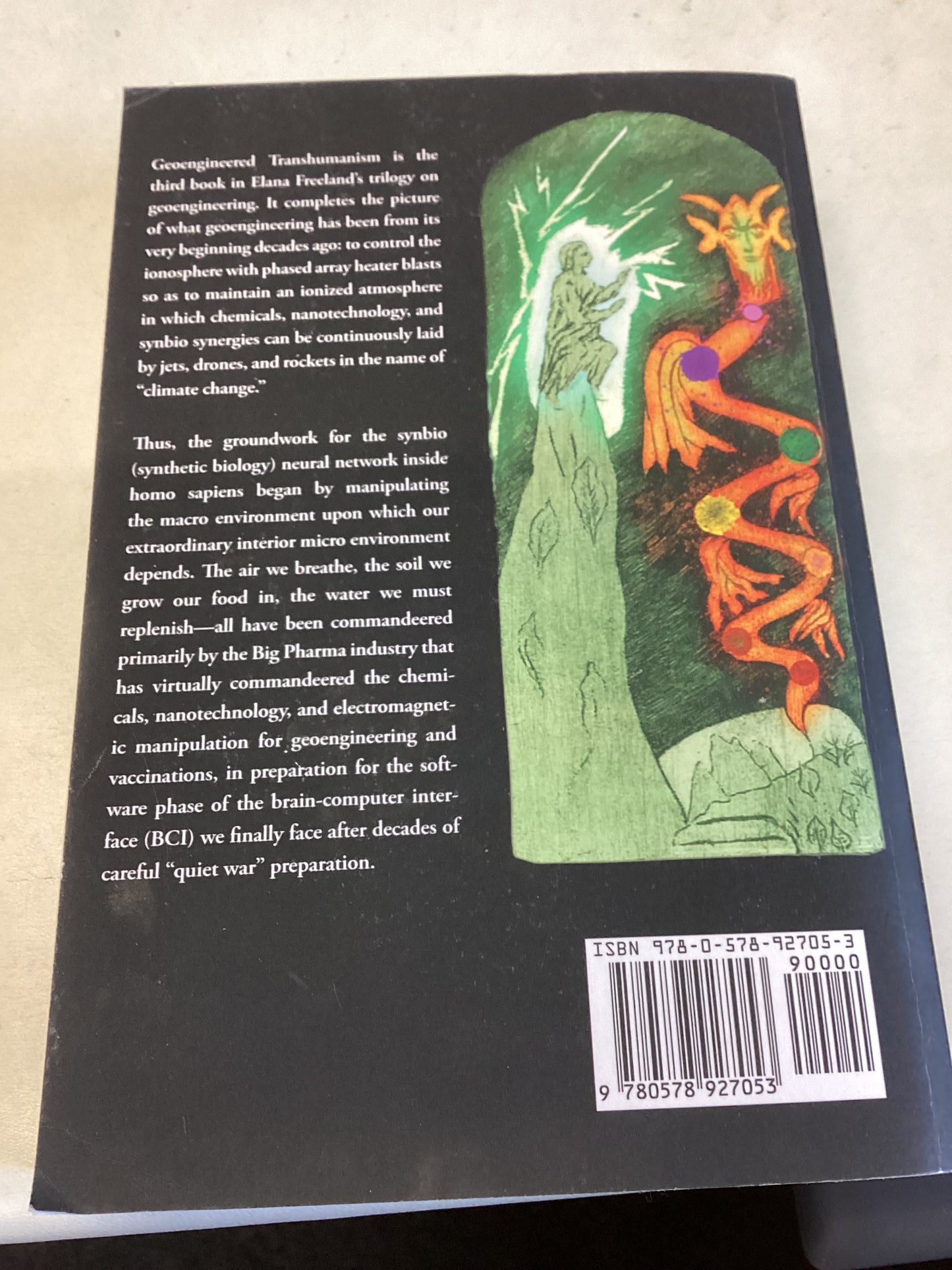 Geoengineered Transhumanism Elana Freeland