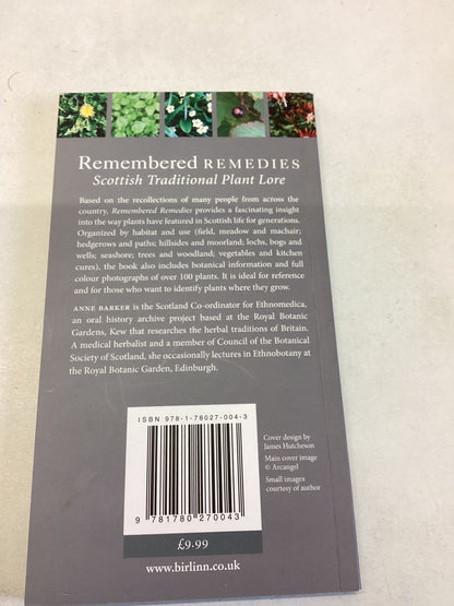 Remembered Remedies Scottish Traditional Plant Lore Anne Barker