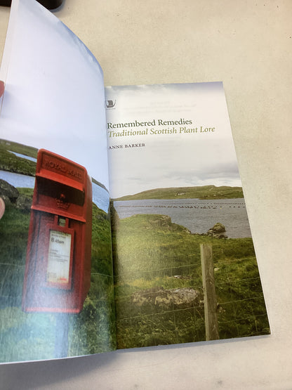 Remembered Remedies Scottish Traditional Plant Lore Anne Barker