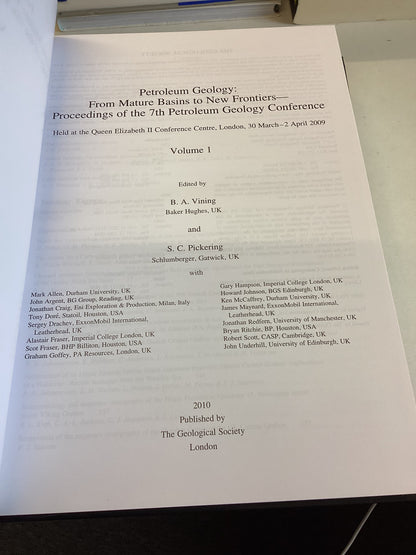 Petroleum Geology: From Mature Basins to New Frontiers Volume 1 and 2 Proceedings of The 7th Petroleum Geology Conference