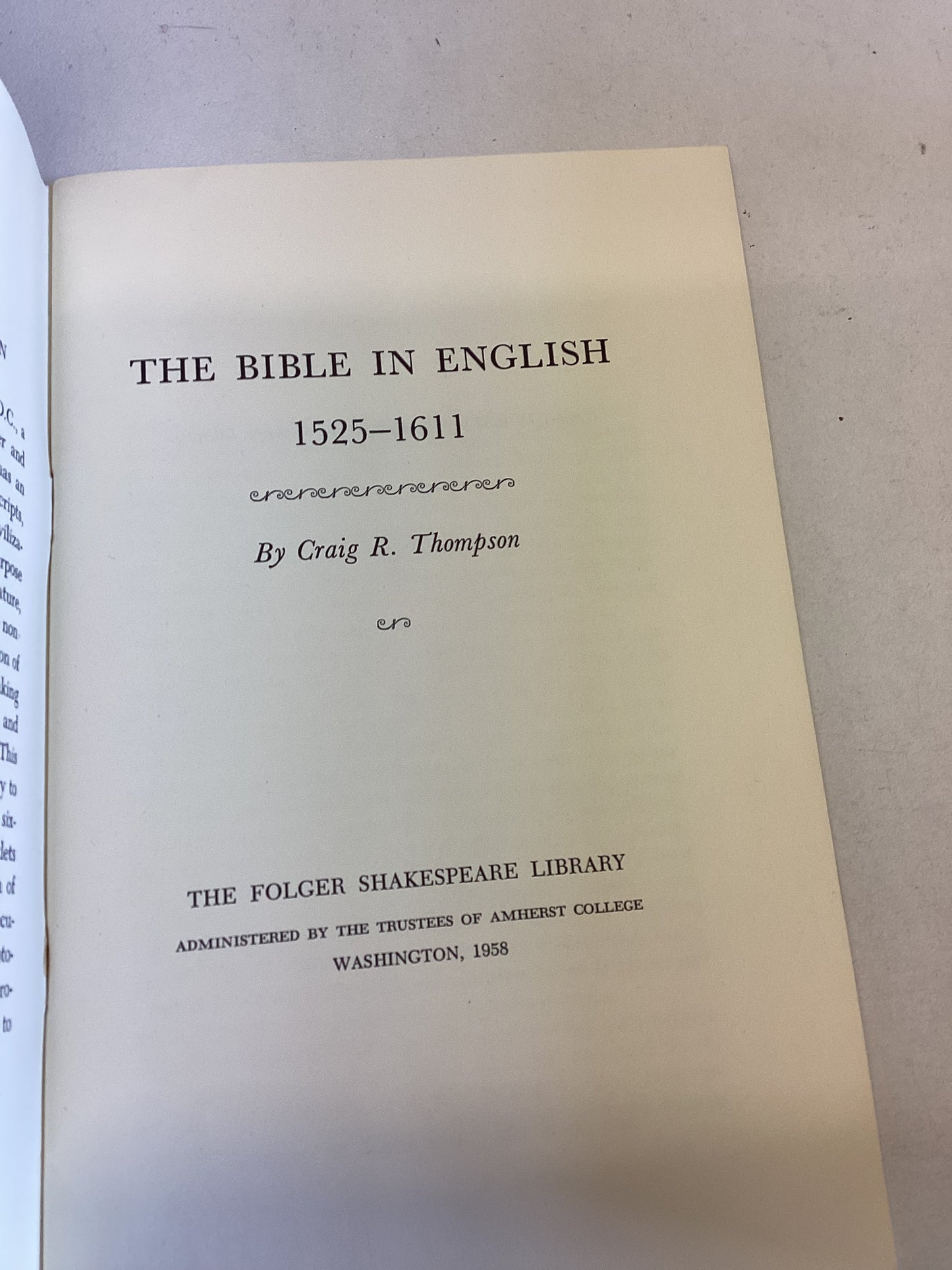 The Bible In English 1525-1611 Folger Booklets On Tudor and Stuart Civilization By Craig R Thompson
