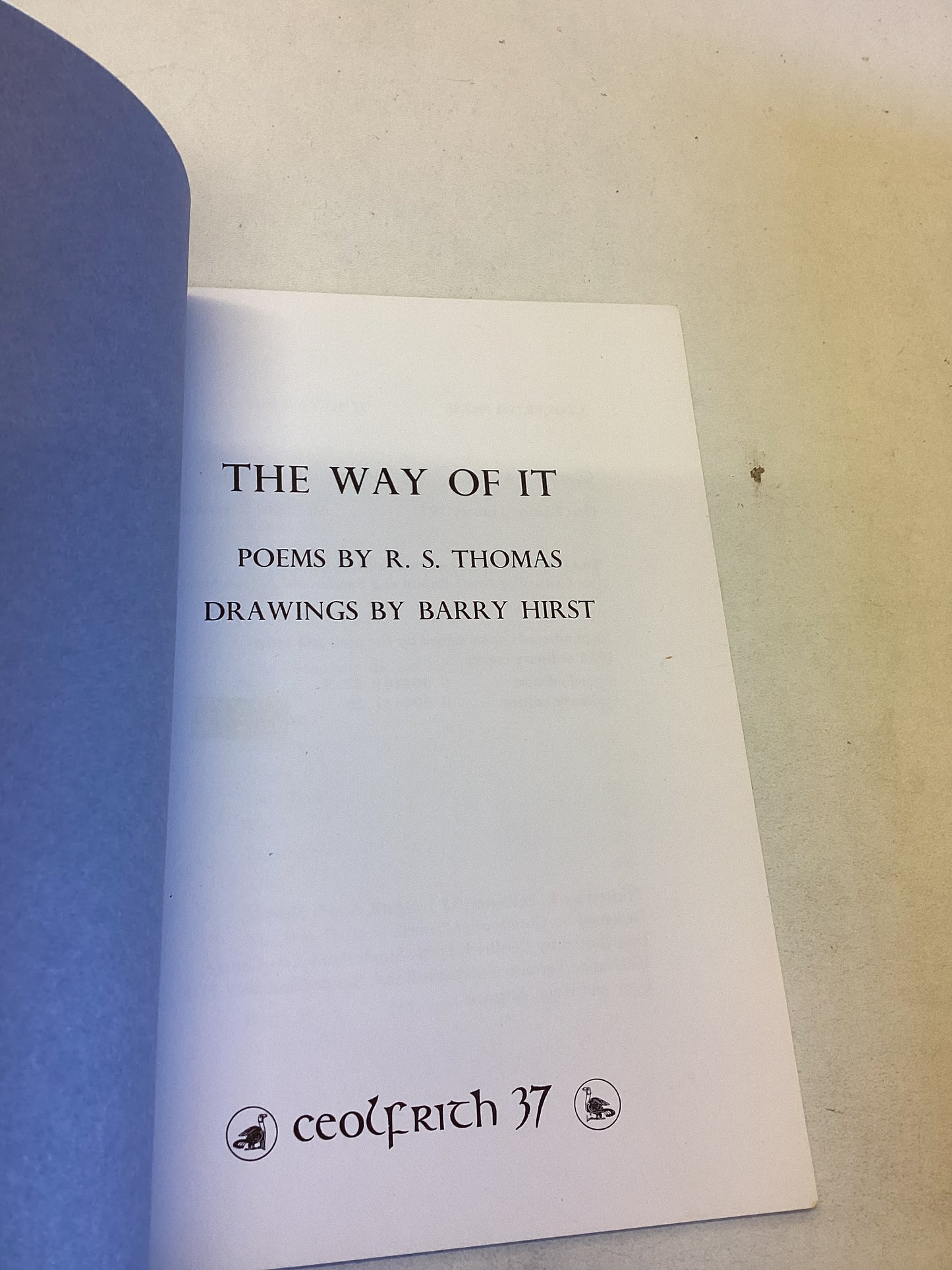 The Way Of It Poems By R S Thomas Drawings By Barry Hirst
