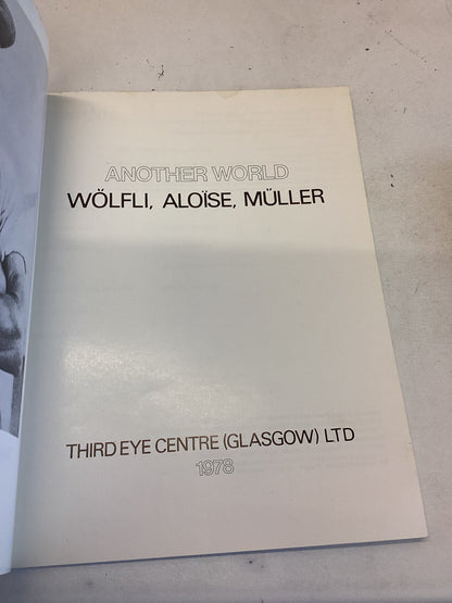 Another World Wolfli, Aloise, Muller Third Eye Centre Glasgow 1978