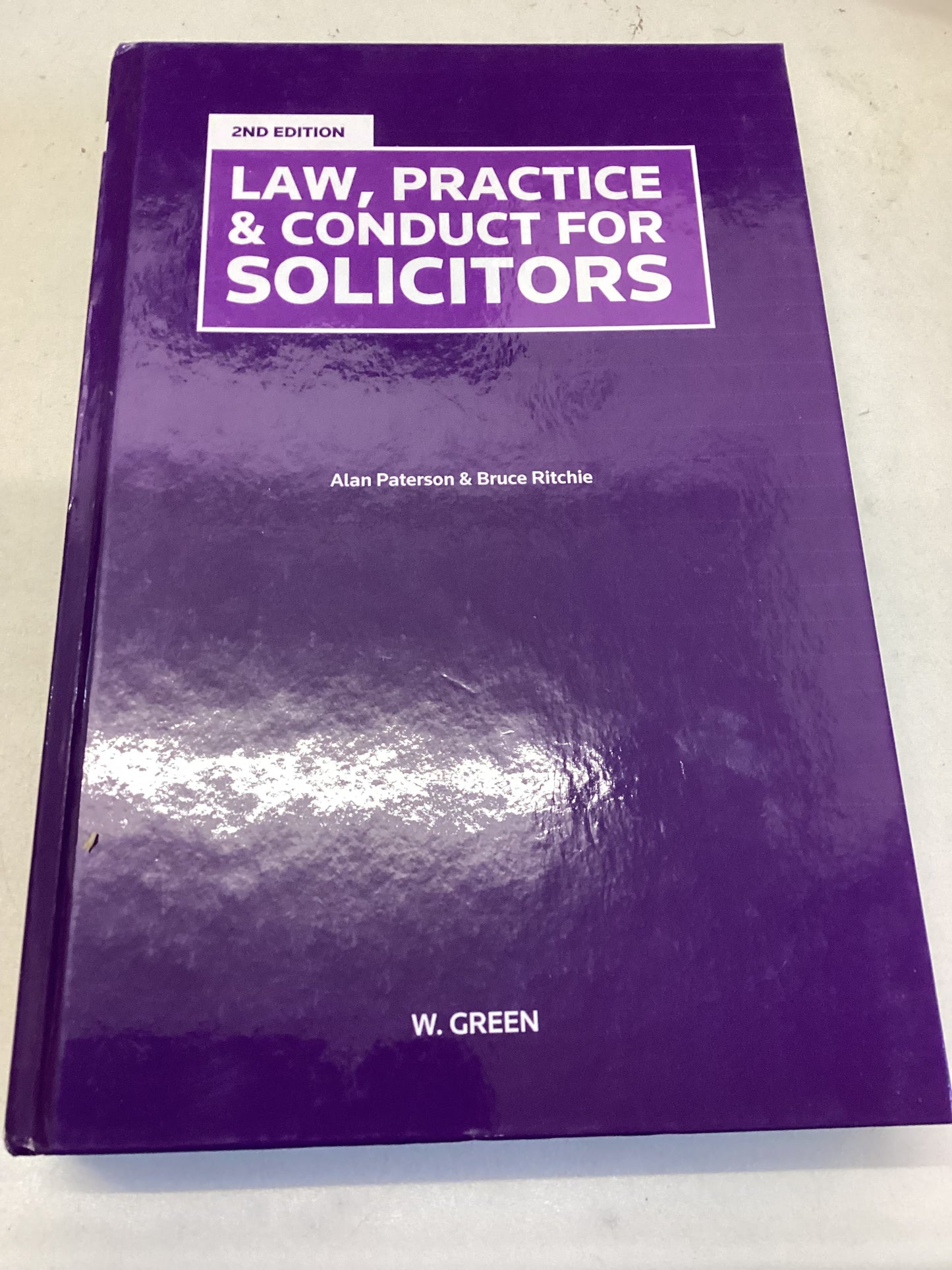 Law, Practice & Conduct For Solicitors 2nd Edition Alan Paterson & Bruce Ritchie