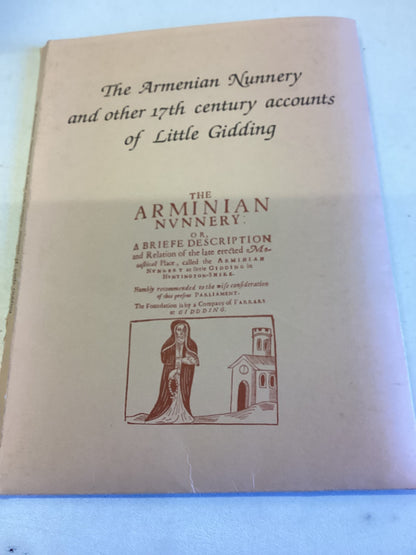 The Armenian Nunnery and Other 17th Century Accounts of Little Gidding