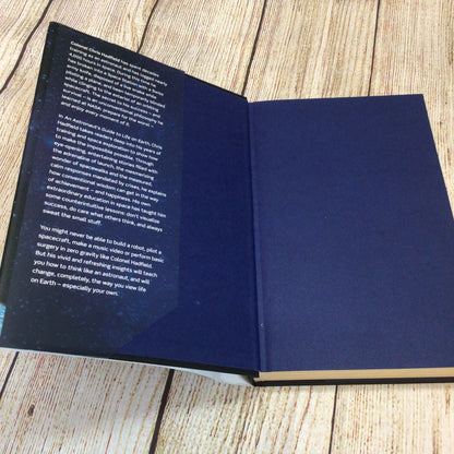 An Astronaut’s Guide to Life on Earth by Chris Hadfield (2013) Signed
