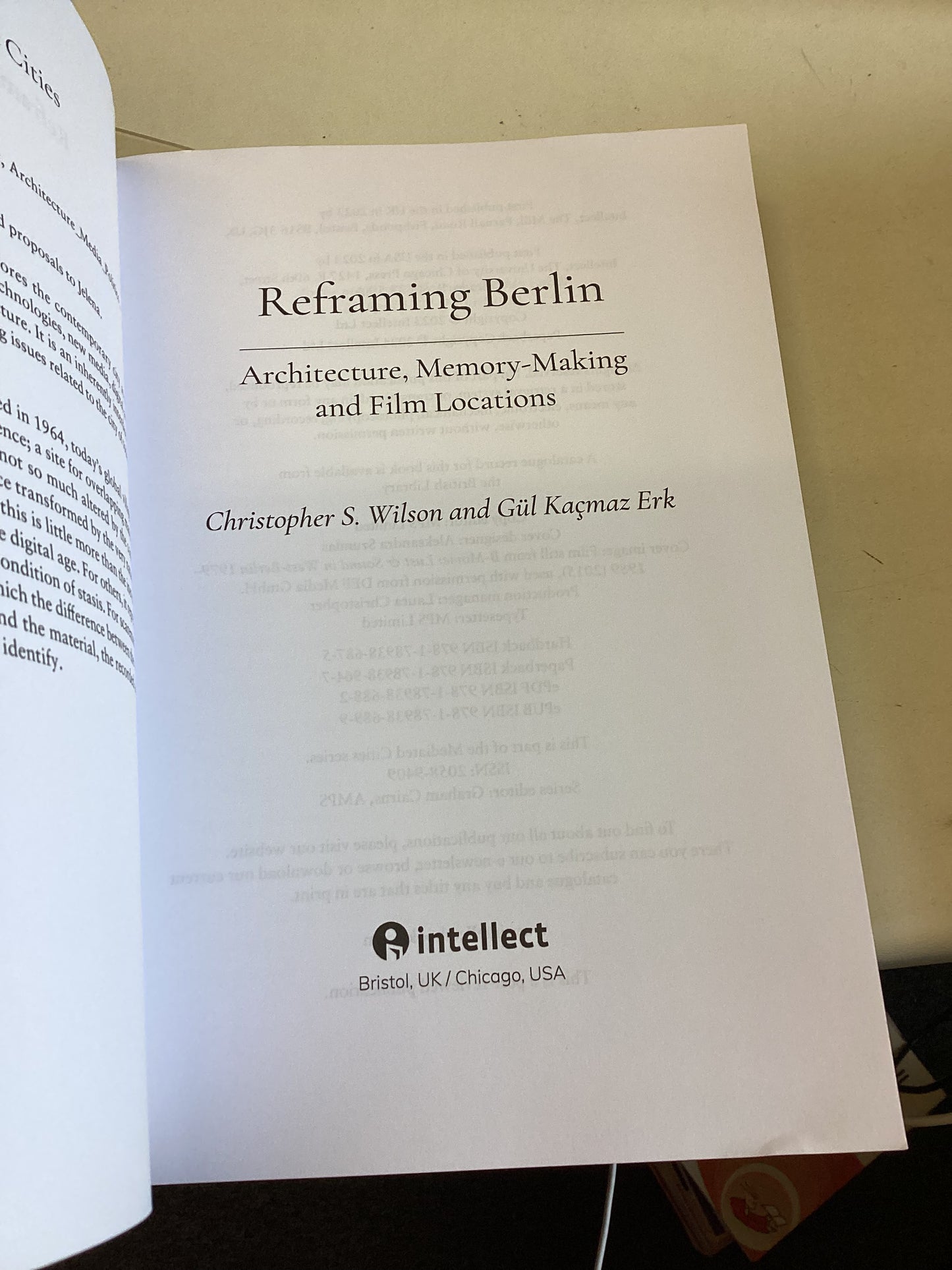 Reframing Berlin Architecture Memory-Making and Film Locations Christopher S Wilson Gul Kacmaz Erk