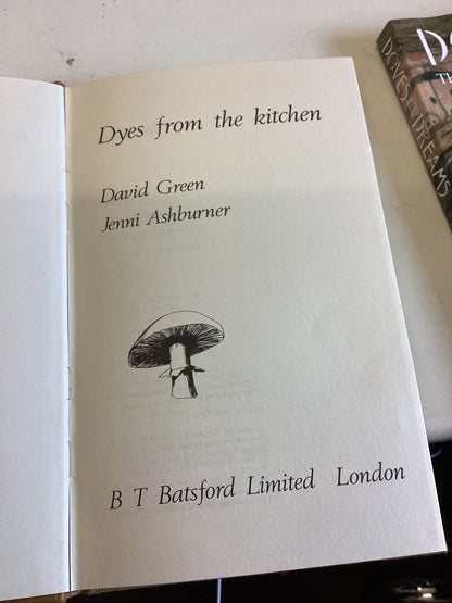 Dyes From The Kitchen David Green Jenni Ashburner