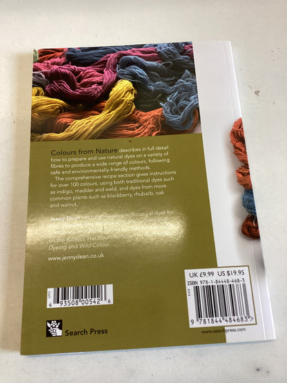 Colours From Nature A Dyer's Handbook Jenny Dean