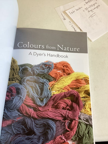 Colours From Nature A Dyer's Handbook Jenny Dean