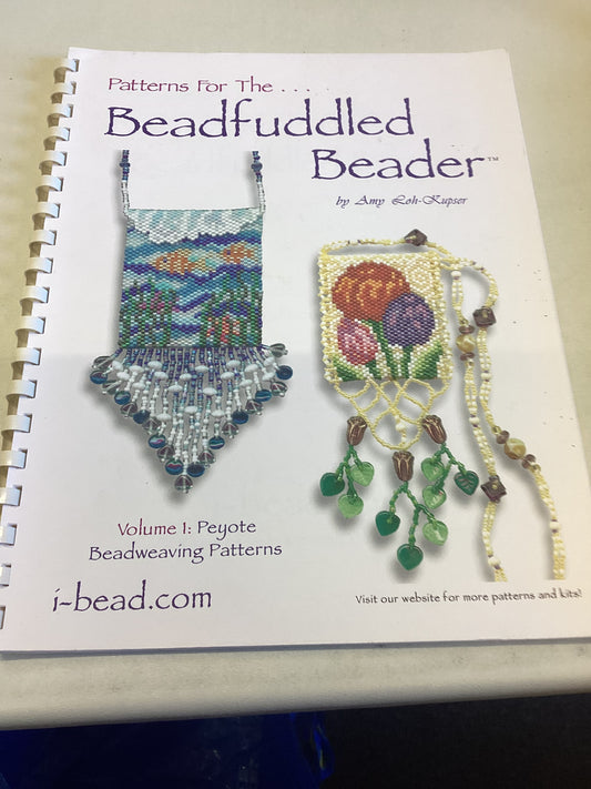 Patterns For the Beadfuddled Beader Volume 1 Peyote Beadweaving Patterns Second Edition
