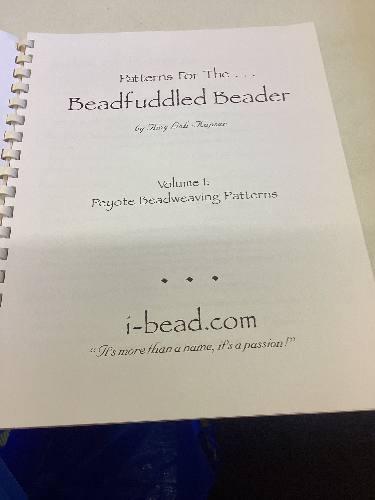 Patterns For the Beadfuddled Beader Volume 1 Peyote Beadweaving Patterns Second Edition
