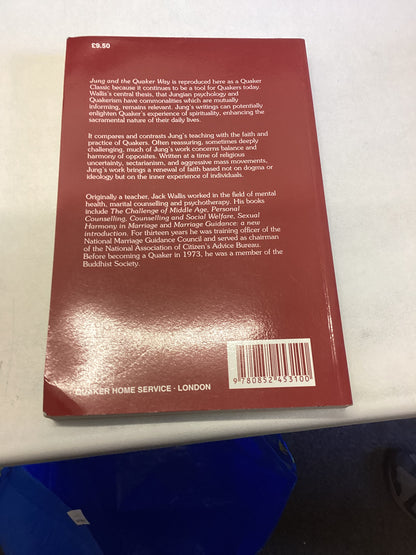 Jung and The Quaker Way Jack H Wallis Quaker Classics