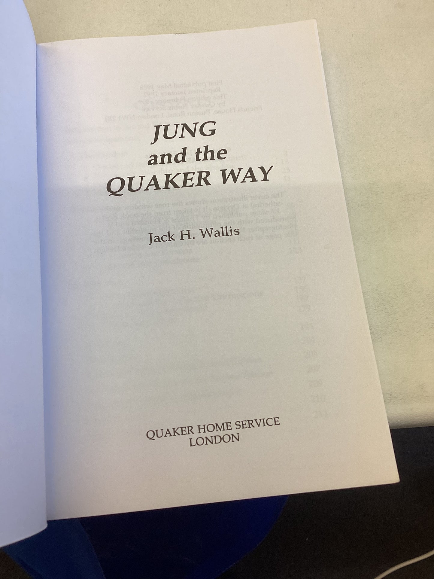 Jung and The Quaker Way Jack H Wallis Quaker Classics