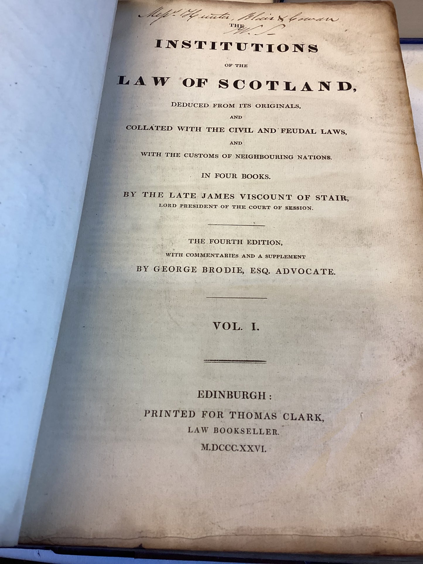 The Institutions of The Law of Scotland  James Viscount of Stair The Fourth Edition 1931