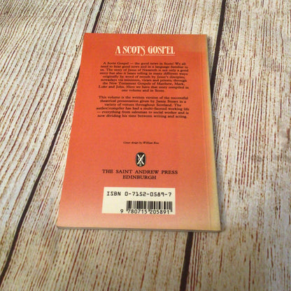 A Scots Gospel by Jamie Stuart (1986) 9780715205891