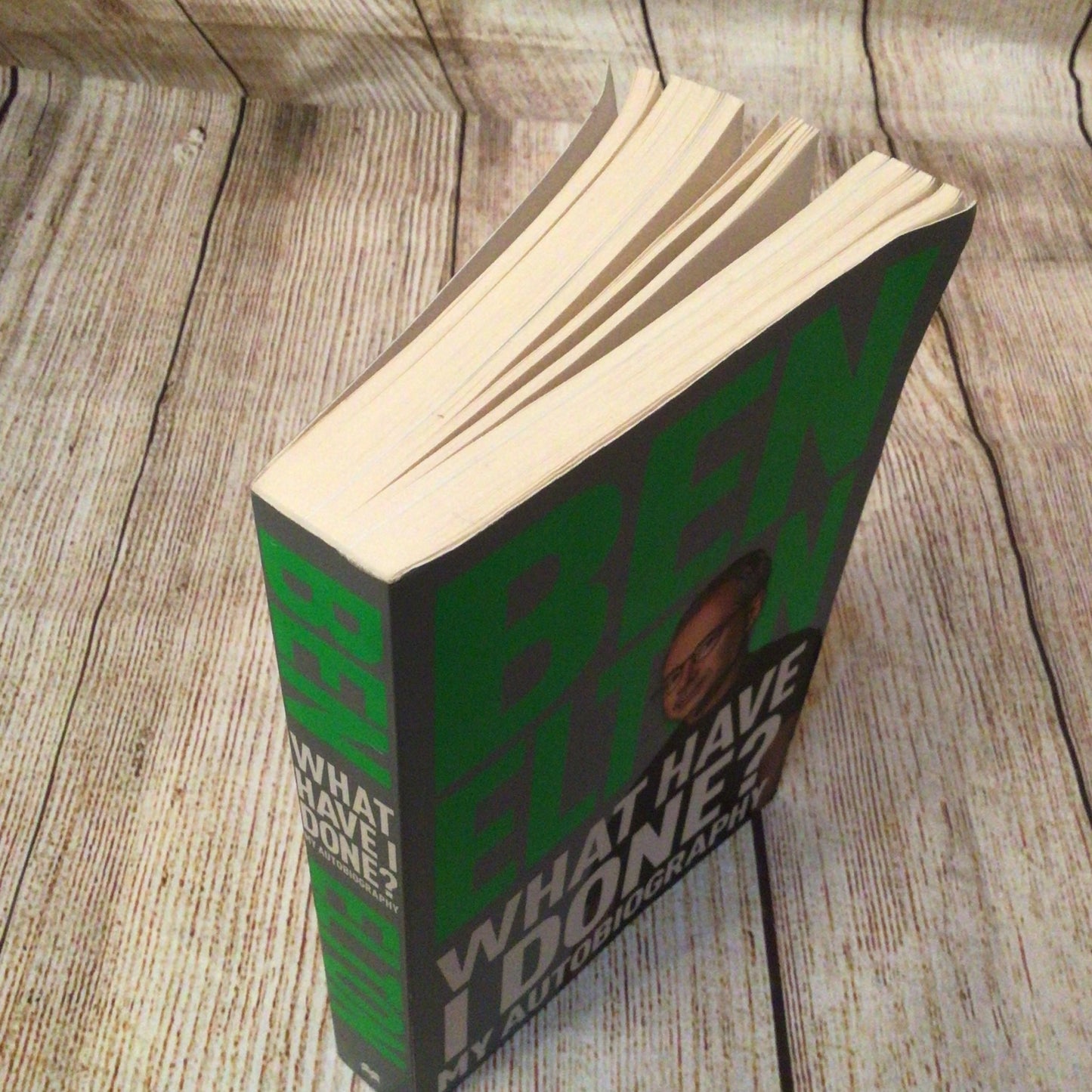What Have I Done, My Autobiography by Ben Elton (2025)
