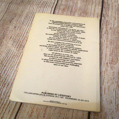 AIDS: Time to Reclaim Our Power by Christopher Spence (published by Lifestory)
