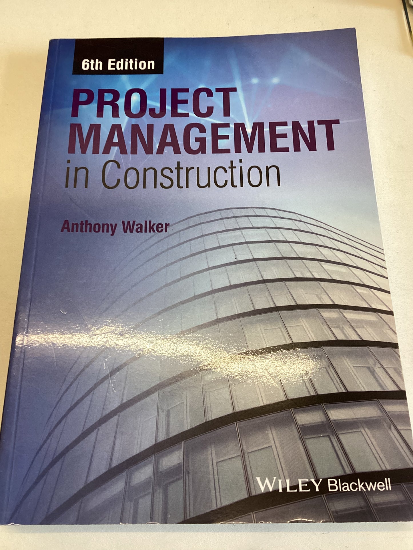 Project Management In Construction 6th Edition Anthony Walker