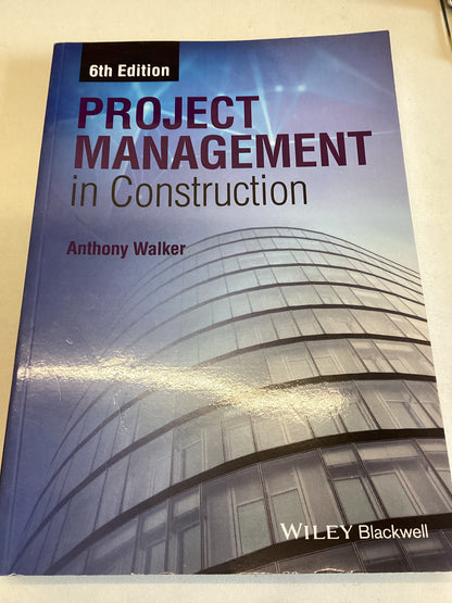 Project Management In Construction 6th Edition Anthony Walker