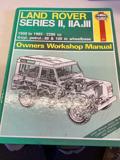 Land Rover Series 11, 11A & 111 Owners Workshop Manual