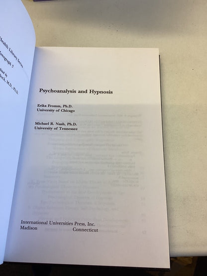 Psychoanalysis and Hypnosis Erika Fromm Michael R Nash