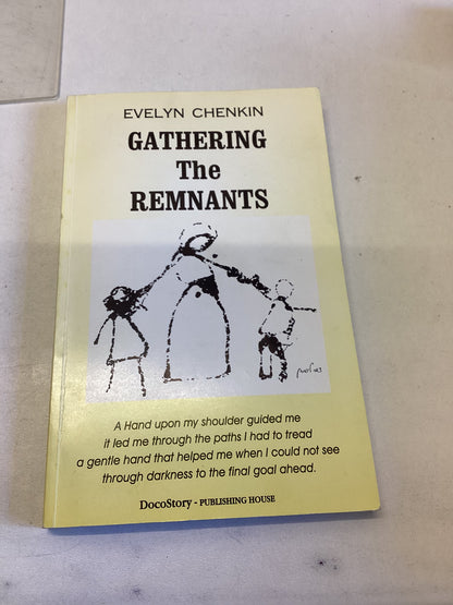 Gathering The Remnants Signed Evelyn Chenkin