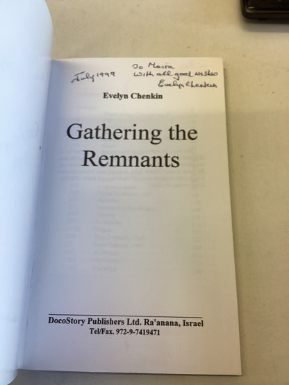 Gathering The Remnants Signed Evelyn Chenkin